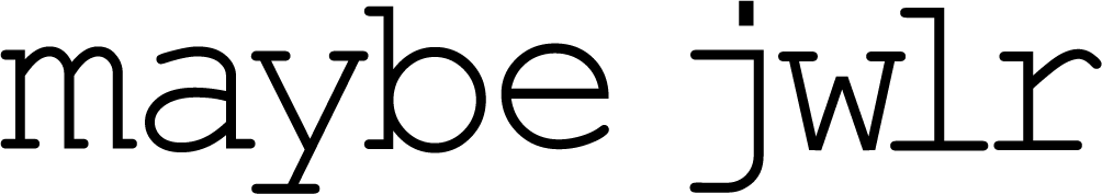 maybejwlr